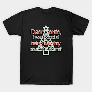 Funny Christmas Quote T-Shirt
